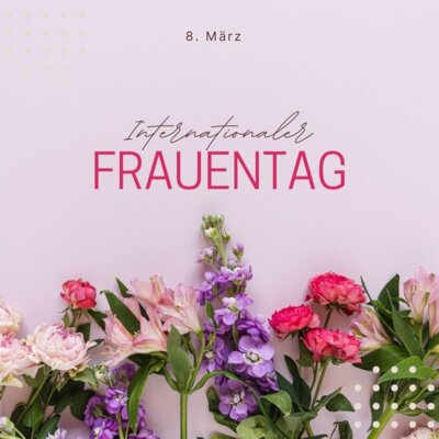Internationaler Frauentag (Bild vergrößern)