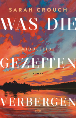 Sarah Crouch - Middletide - Was die Gezeiten verbergen