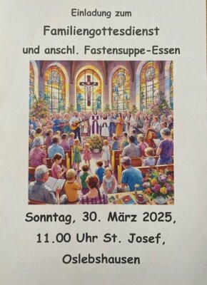 Familiengottesdienst und Fastensuppe-Essen