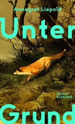 Annegret Liepold - Unter Grund