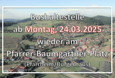 Änderung Bushaltestelle ab 24.03.2025