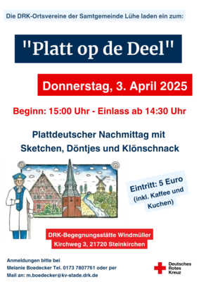Die DRK-Ortsvereine der Samtgemeinde Lühe laden ein zum: "Platt op de Deel" am 03.04.2025 (Bild vergr&ouml;&szlig;ern)