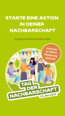Tag der Nachbarschaft 2025 feiern! - Bis zu 300 € Förderung sichern (Bild vergrößern)
