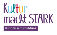 Förderprogramm "Kultur macht stark. Bündnisse für Bildung"