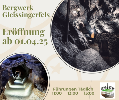 Wiedereröffnung des Besucherbergwerks Gleißinger Fels