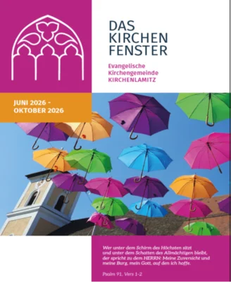 Das Kirchenfenster - Juni - Oktober (Bild vergr&ouml;&szlig;ern)