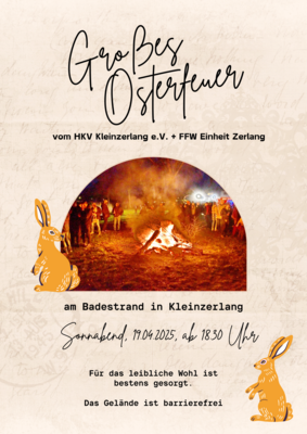 Auf zum Osterfeuer am 19. April 2025 nach Kleinzerlang (Bild vergrößern)