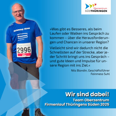 Team Oberzentrum geht mit Unternehmen an den Start: Feinmess Suhl als erster starker Partner beim Firmenlauf Thüringens Süden 2025 (Bild vergrößern)