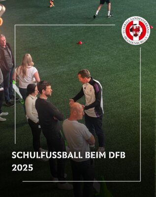 Meldung: Jahrestagung Schulfußball 2025 – auch der FLB war mit dabei