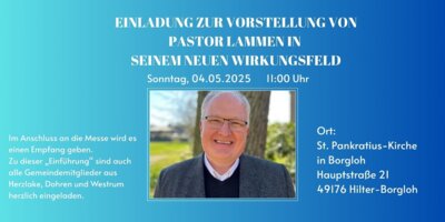 Vorstellung von Pastor Lammen im neuen Wirkungskreis (Bild vergrößern)