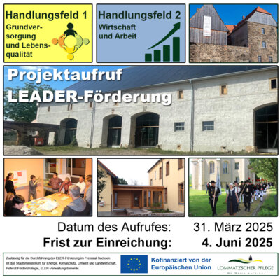 LEADER- Förderung Lommatzscher Pflege- 6. Projektaufruf (Bild vergrößern)