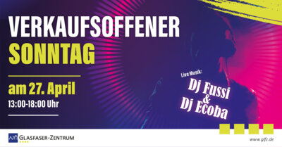 Verkaufsoffener Sonntag im APM GLASFASER-ZENTRUM Lörrach (Bild vergrößern)