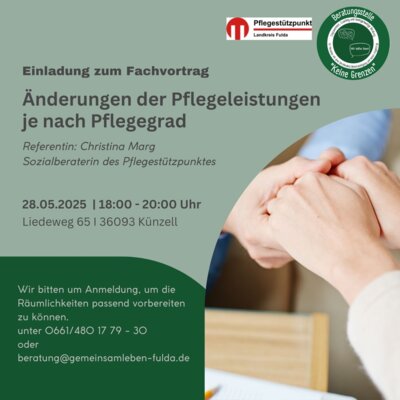 Pflegestützpunkt Landkreis Fulda informiert: Vortrag: Änderungen der Pflegeleistungen je nach Pflegegrad