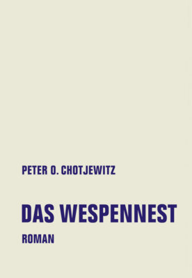 Peter O. Chotjewitz - Das Wespennest