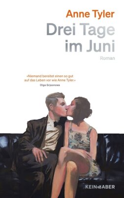 Anne Tyler - Drei Tage im Juni