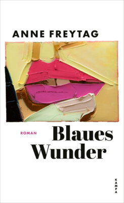Meldung: Anne Freytag - Blaues Wunder