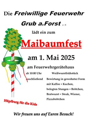 Maibaumfest der FF Grub a.Forst (Bild vergr&ouml;&szlig;ern)