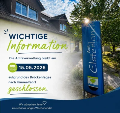Erreichbarkeit - 15. Mai 2026- die Amtsverwaltung bleibt geschlossen