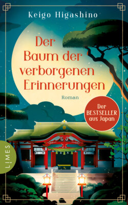 Keigo Higashino - Der Baum der verborgenen Erinnerungen