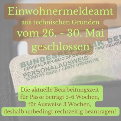 Meldung: Einwohnermeldeamt Ende Mai geschlossen