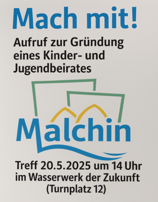 Aufruf zur Gründung eines Kinder- und Jugendbeirates in Malchin