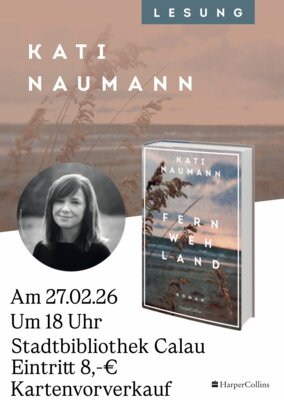 Foto zur Meldung: Fernwehland - Eine Lesung mit Kati Naumann