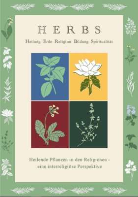 HERBS Heilkräuter Erde Religion Bildung Spiritualität