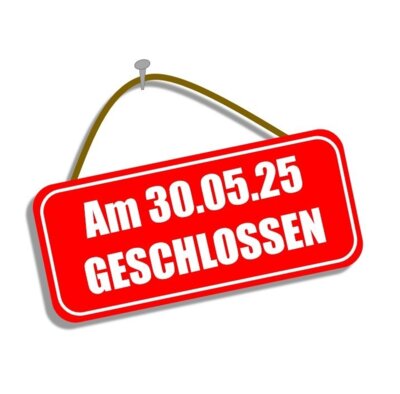 Amtsverwaltung am 30. Mai 2025 geschlossen! (Bild vergrößern)