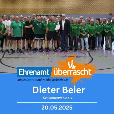 Ehrenamt überrascht: Dieter Beier für Engagement im TSV Sierße/Wahle geehrt!