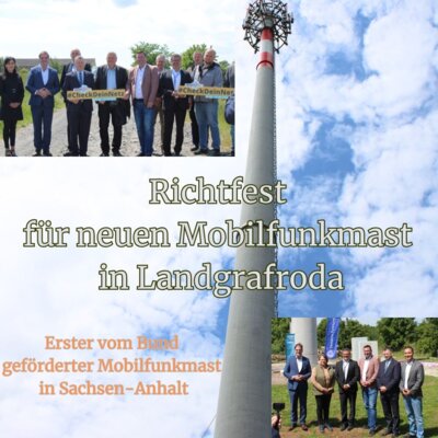 Richtfest für neuen Mobilfunkmast in Landgrafroda