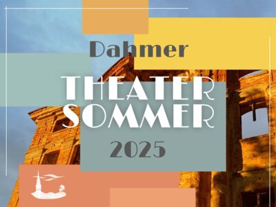 Dahmer THEATERSOMMER 2025 (Bild vergrößern)