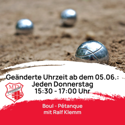Geänderte Zeiten für das Boule-Angebot