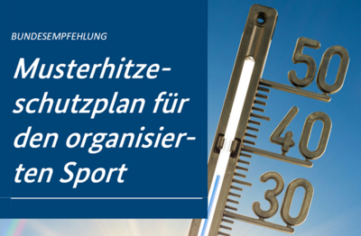 Musterhitzeschutzplan für den Sport