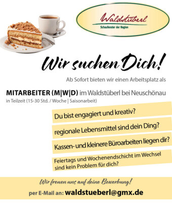 Verstärkung im Waldstüberl Neuschönau gesucht! Teilzeit 15-30 Stunden/Woche