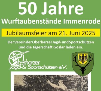 21.06.25  50 Jahre Wurftaubenstände Immenrode (Bild vergrößern)