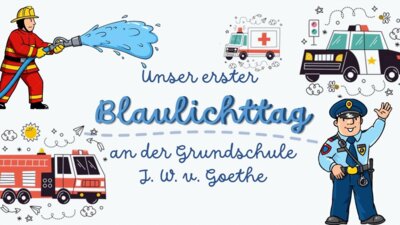 Meldung: Unser erster Blaulichttag