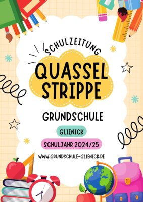 Schulzeitung "Quasselstrippe" (Bild vergr&ouml;&szlig;ern)