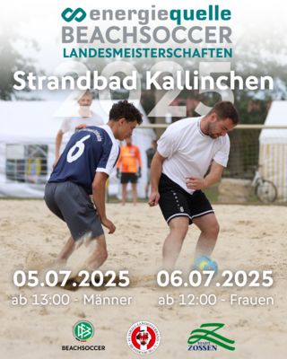 Energiequelle Beachsoccer Landesmeisterschaften 2025 – erstmals in Kallinchen