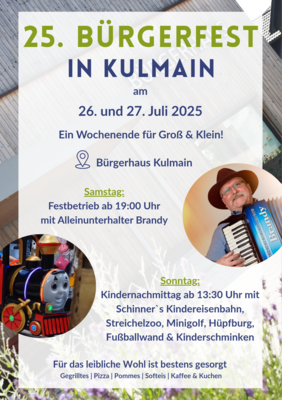 25. Bürgerfest in Kulmain am 26. und 27. Juli 2025 - ein Wochenende für Groß & Klein! (Bild vergrößern)