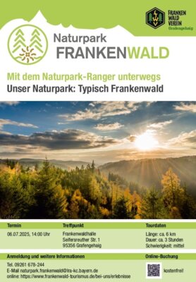 Mit dem Naturpark-Ranger unterwegs - Unser Naturpark: Typisch Frankenwald