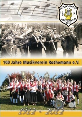 100 Jahre Musikverein Rothemann e.V. (Bild vergr&ouml;&szlig;ern)