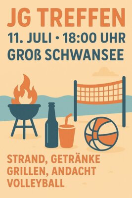 Junge Gemeinde Treffen: 11. Juli - 18:00 Uhr - Groß Schwansee