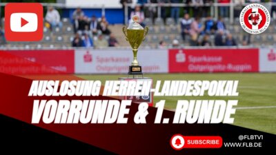 Herren-Landespokal Brandenburg 2025/2026: Live-Auslosung auf YouTube!
