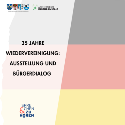 Meldung: 35 Jahre Wiedervereinigung: Ausstellung erzählt Ihre Geschichten zu diesem Jubiläum - Aufruf