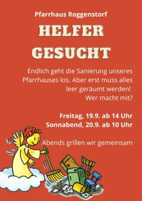 Helfer gesucht - Pfarrhaus Roggenstorf (Bild vergr&ouml;&szlig;ern)