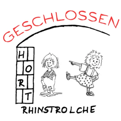 Hort der Rhinstrolche ist geschlossen