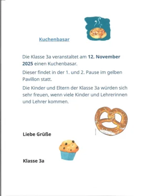 Mit diesem Plakat kündigt die 3a ihren Kuchenbasar an.