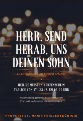 Rorate / O-Antiphonmessen im Advent (Bild vergr&ouml;&szlig;ern)