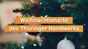 Der Weihnachtsmarkt des Thüringer Handwerks öffnet am 04.Dezember 2026 (Bild vergr&ouml;&szlig;ern)