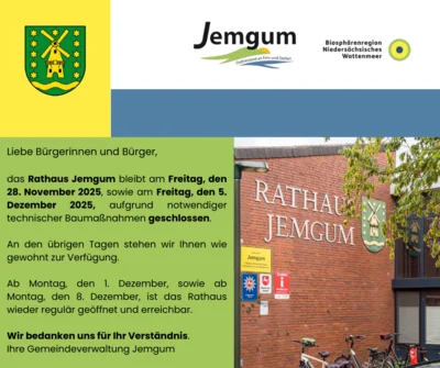Schließung des Rathauses Jemgum aufgrund technischer Baumaßnahmen 28.11.2025 und 05.12.2025 (Bild vergr&ouml;&szlig;ern)